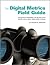The Digital Metrics Field G...