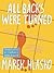 All Backs Were Turned by Marek Hłasko