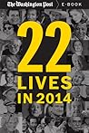 22 Lives in 2014: Obituaries from The Washington Post