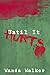 Until It Hurts