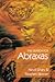 The Search for Abraxas