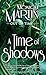 A Time of Shadows (Out of Time, #8)
