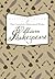 The Complete Illustrated Works of WIlliam Shakespeare by William Shakespeare The Complete Illustrated Works of WIlliam Shakespeare by William Shakespeare