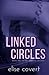 Linked Circles (Linked Circles #1)