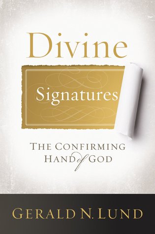 Divine Signatures: The Confirming Hand of God (Divine Guidance, #2)