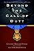 Beyond the Call of Duty: The Story of an American Hero