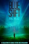 Blue Shift Blue Shift