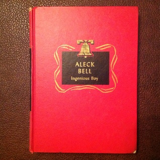 Aleck Bell Ingenious Boy
