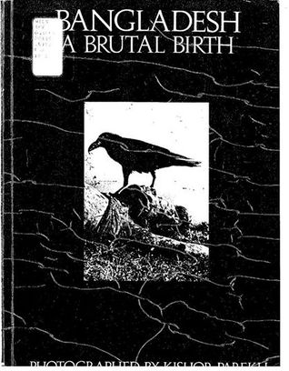 Bangladesh: A Brutal Birth