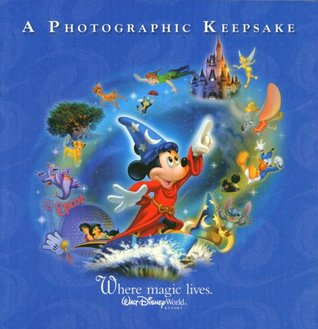 Walt Disney World: Where Magic Lives 2006