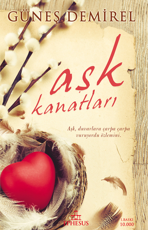 Aşk Kanatları (Paperback)