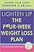 Lighten Up: The Four-Week W...