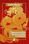 Immortalis - Histórias de Sombra e de Redenção by Carla Ribeiro