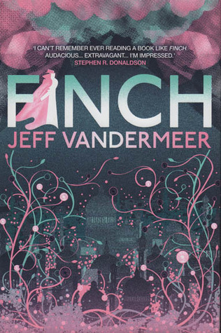 Finch: A thrilling standalone from the Author of 'Annihilation'