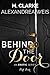 Behind The Door (Part 4)