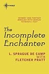 The Incompleat Enchanter by L. Sprague de Camp