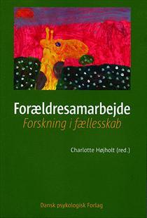 Forældresamarbejde - forskning i fællesskab