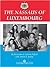 The Nassaus of Luxembourg
