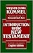 Introduction to the New Testament (English and German Edition)