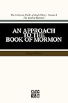 An Approach to the Book of Mormon by Hugh Nibley