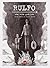 Rulfo - una vida gráfica