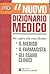 Il nuovo dizionario medico....