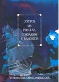 Contos de piratas corsários e bandidos