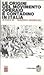 Le origini del movimento operaio e contadino in Italia
