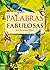 Palabras fabulosas by Ricardo Soca