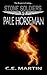 Pale Horseman (Stone Soldie...
