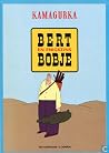Bert en enigszins Bobje Bert en enigszins Bobje