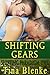 Shifting Gears (Shifting Paradigm, #2)