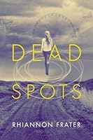 Dead Spots