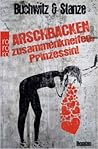 Arschbacken zusammenkneifen, Prinzessin! by Mirco Buchwitz