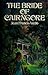 The Bride of Cairngore by Jean Francis Webb