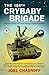 The 188th Crybaby Brigade by Joel Chasnoff