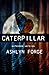 Caterpillar: Extended Version ( Chrysalis And Kings, #1)