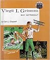 Virgil I. Grissom...