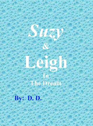 Suzy & Leigh in the Dream (ebook)
