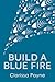 Build a Blue Fire