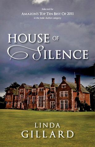 House Of Silence By Linda Gillard
