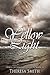 Yellow Light (Somebody That I Used to Know, #2)