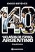 140 Años de Fútbol Argentino