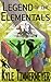 Legend of the Elementals: The Complete Series