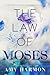 The Law of Moses by Amy Harmon