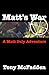 Matt's War