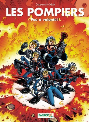 Feu à volonté (Les Pompiers, #9)