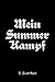 Mein Summer Kampf