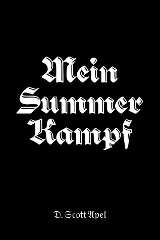Mein Summer Kampf (Kindle Edition)