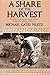 A Share of the Harvest: Kin...